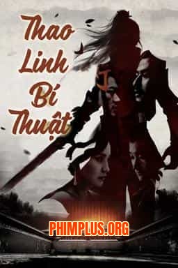 THAO LINH BÍ THUẬT