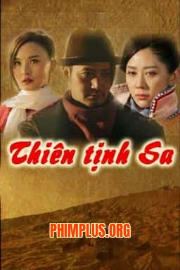 THIÊN TỊNH SA