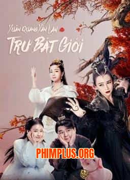 XUÂN QUANG XÁN LẠN TRƯ BÁT GIỚI