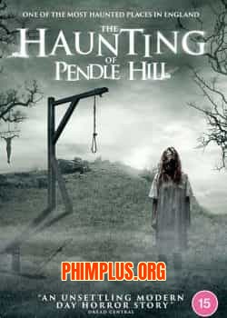 Ám Ảnh Ngọn Đồi Pendle