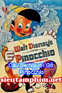 Cậu Bé Người Gỗ Pinocchio