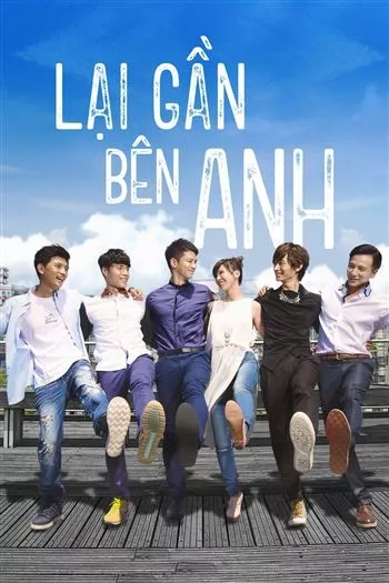 Lại Gần Bên Anh