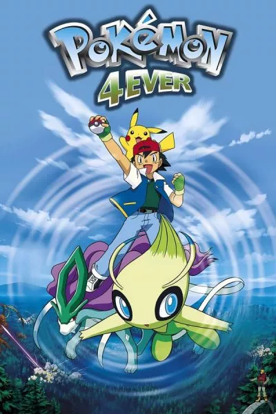 Pokémon (Movie 04): Celebi Và Cuộc Gặp Gỡ Vượt Thời Gian