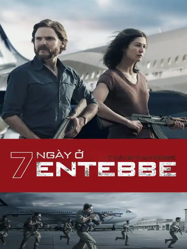 7 Ngày Ở Entebbe Kplus Thuyết Minh