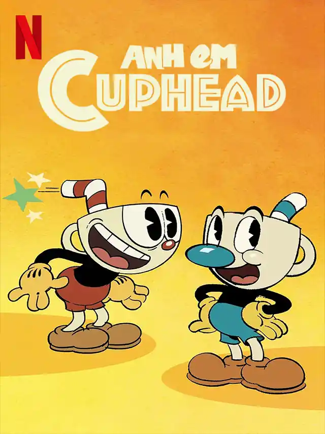 Anh Em Cuphead (Phần 2) Netflix Lồng Tiếng