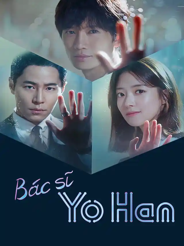 Bác Sĩ John | Bác Sĩ Yo Han Vieon Thuyết Minh