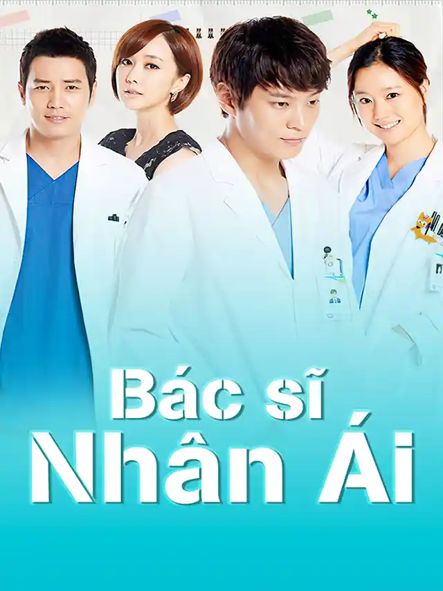 Bác Sĩ Nhân Ái Vieon Thuyết Minh