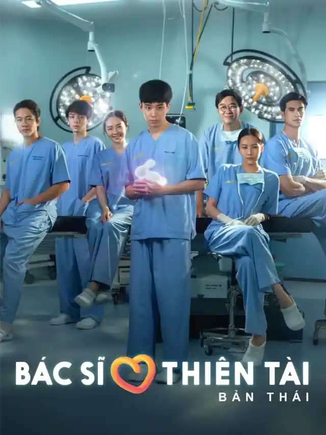 Bác Sĩ Thiên Tài (Bản Thái) FPT Thuyết Minh