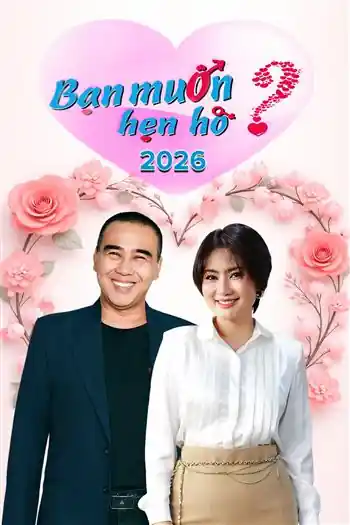 Bạn Muốn Hẹn Hò