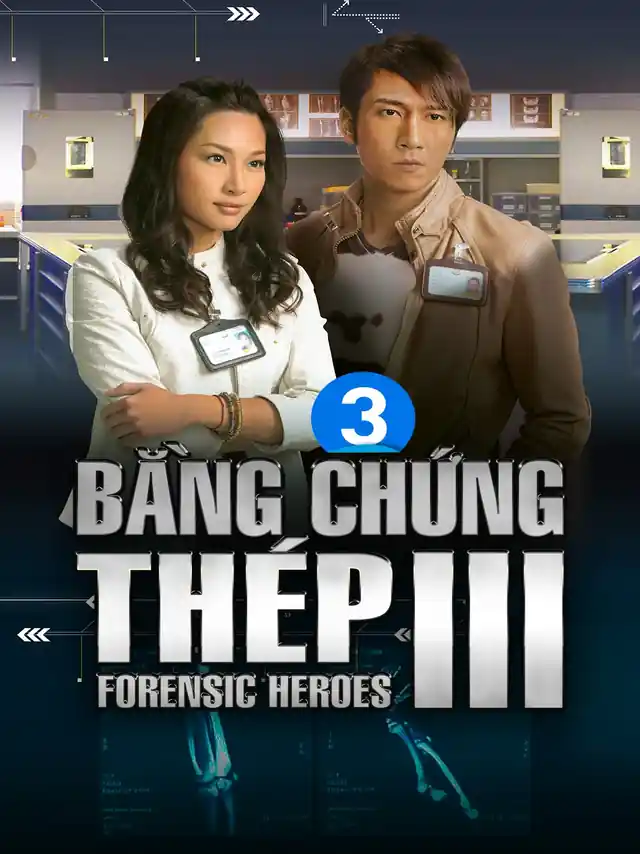 Bằng Chứng Thép 3 SCTV Lồng Tiếng
