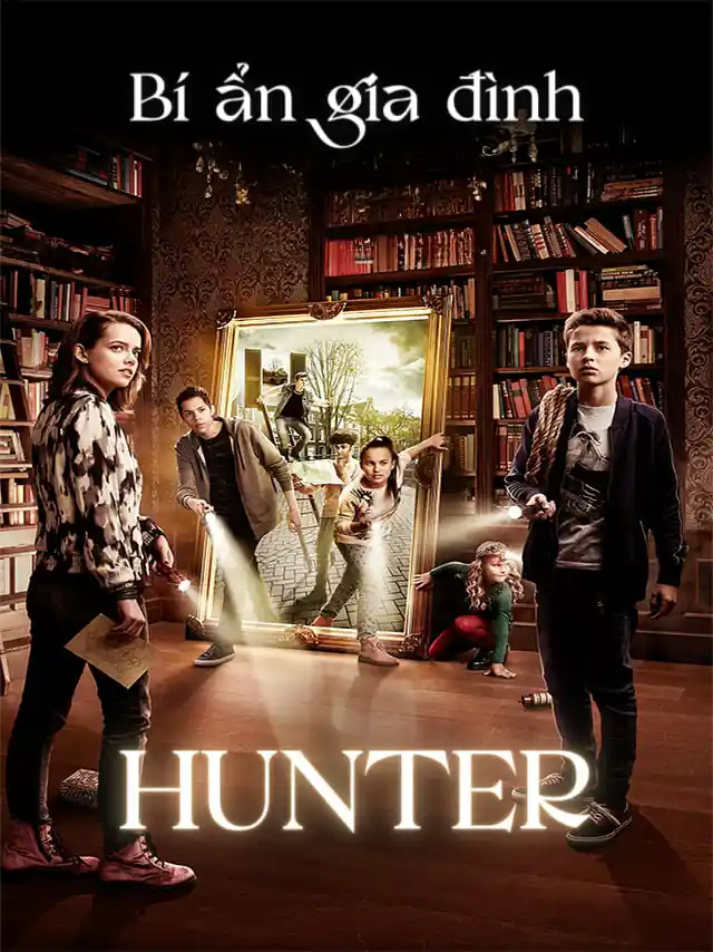 Poster phim Bí Ẩn Gia Đình Hunter HTV3 Lồng Tiếng