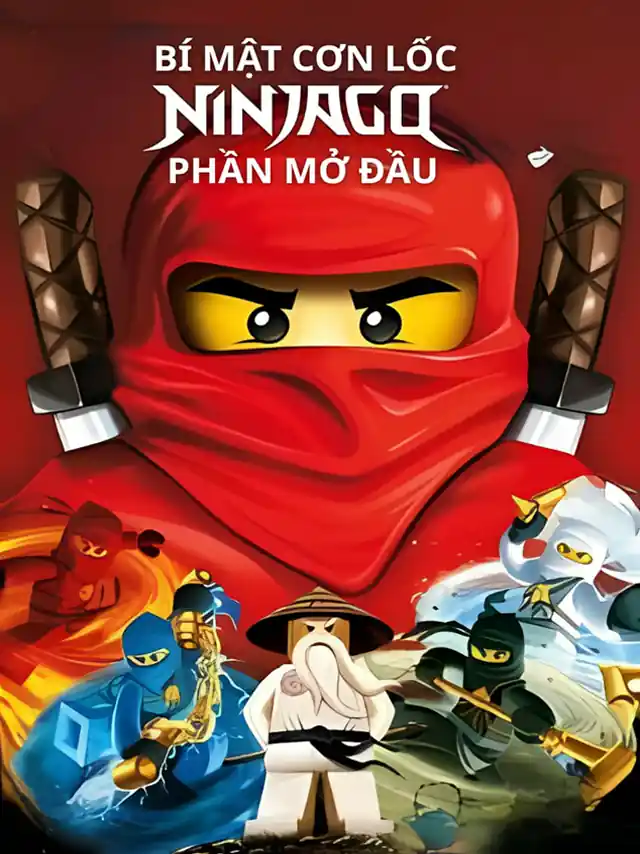 Bí Mật Cơn Lốc Ninjago: Phần Mở Đầu (Phần 0) SaoTV Thuyết Minh