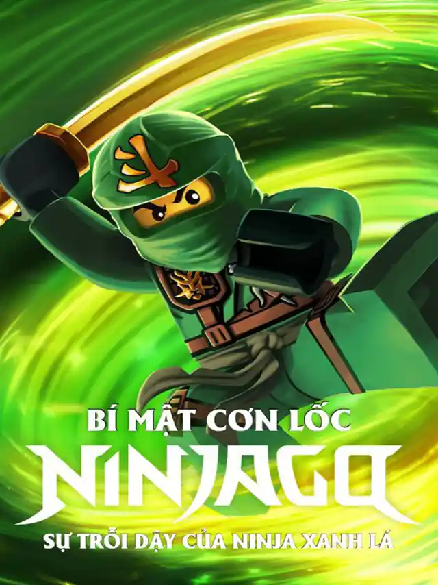 Bí Mật Cơn Lốc Ninjago: Sự Trỗi Dậy Của Ninja Xanh Lá (Phần 2) SeeTV Lồng Tiếng