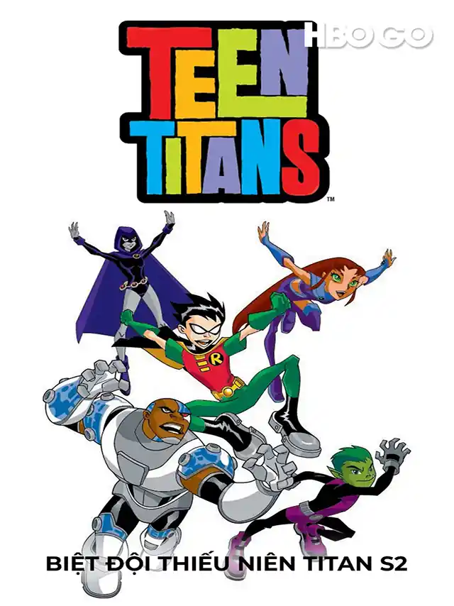 Biệt Đội Thiếu Niên Titan - Phần 2 HBO Thuyết Minh