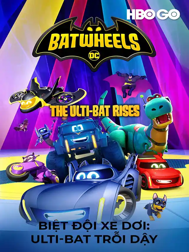 Biệt Đội Xe Dơi: Ulti-Bat Trỗi Dậy HBO Thuyết Minh