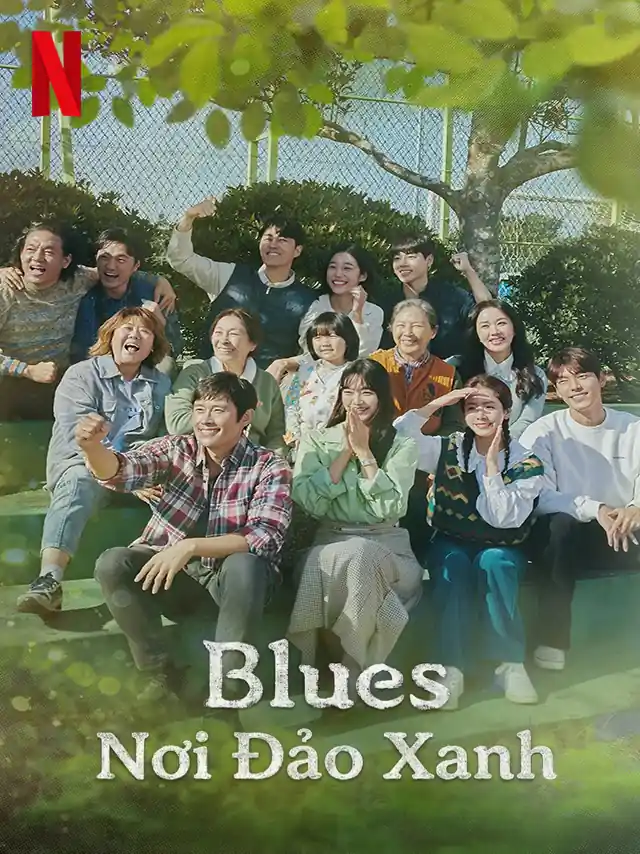 Blues Nơi Đảo Xanh TVH Thuyết Minh