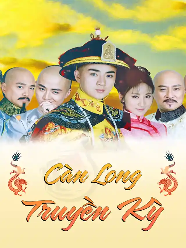 Càn Long Truyền Kỳ SCTV Lồng Tiếng