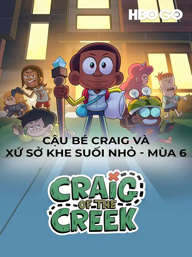 Cậu Bé Craig Và Con Suối Nhỏ (Phần 6) HBO Thuyết Minh