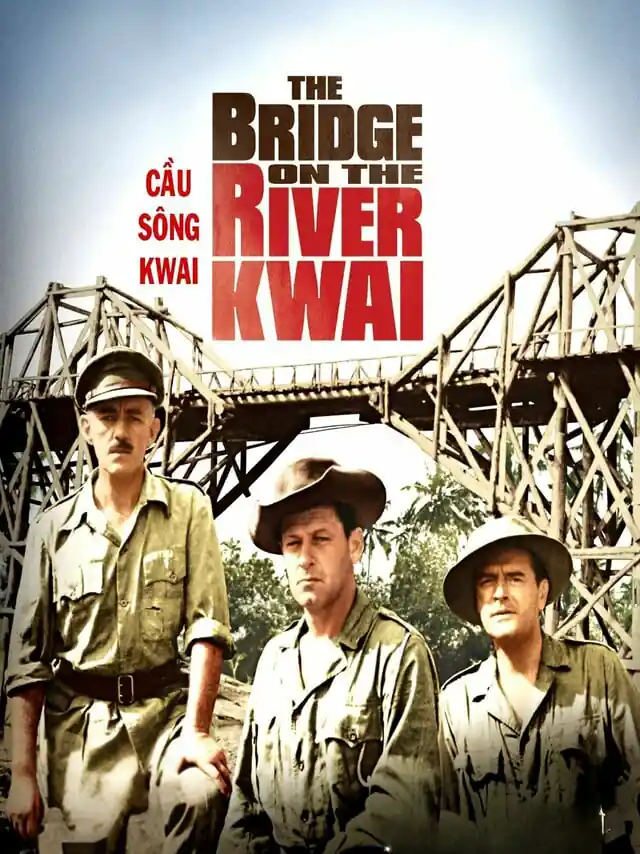 Cầu Sông Kwai TVH Thuyết Minh