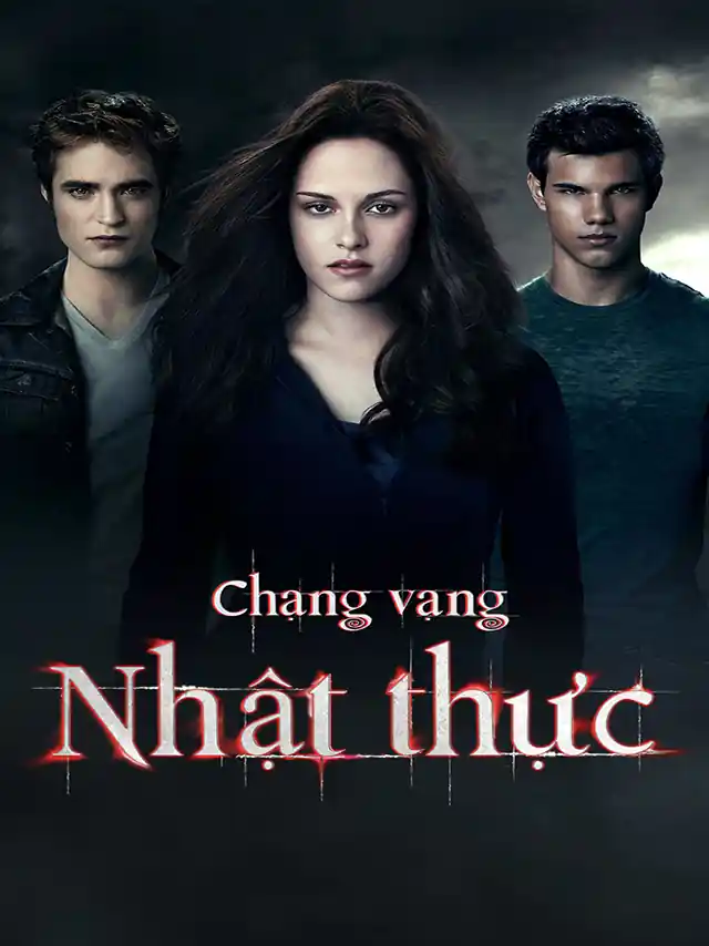 Chạng Vạng 3: Nhật Thực HTV3 Lồng Tiếng