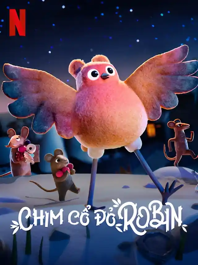 Chim Cổ Đỏ Robin Netflix Lồng Tiếng