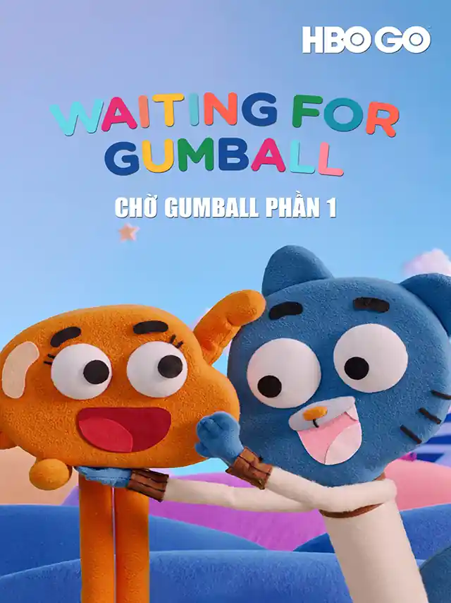 Chờ Gumball Phần 1 HBO Thuyết Minh