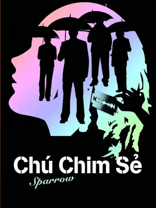 Chú Chim Sẻ VTV Thuyết Minh