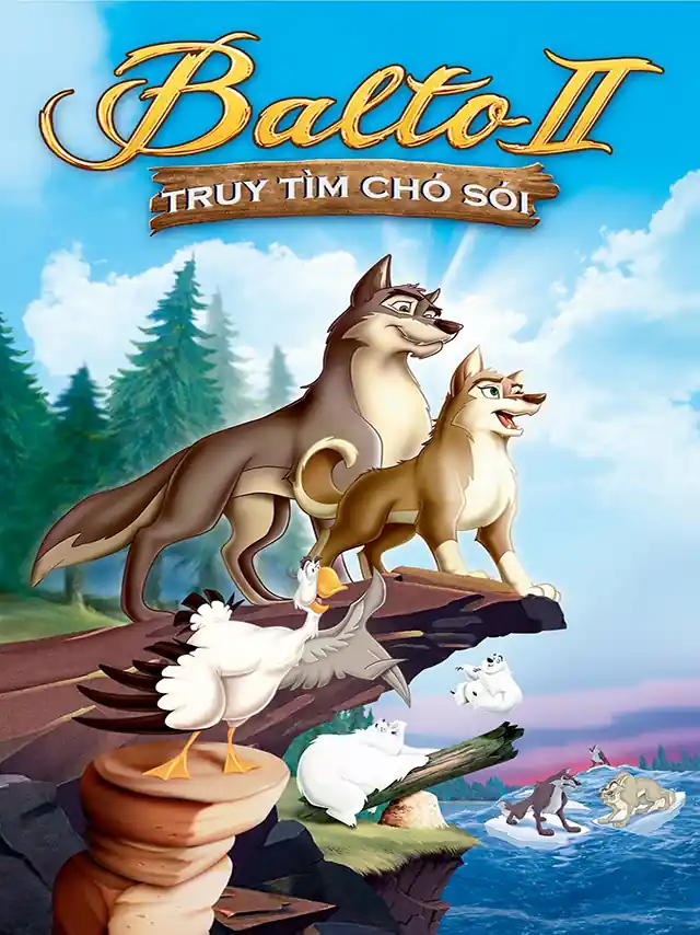 Chú Chó Balto 3: Sự Thay Đổi Diệu Kỳ HTV3 Lồng Tiếng