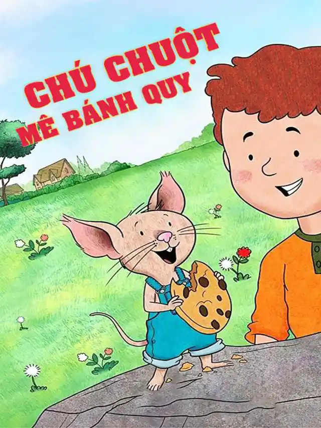 Poster phim Chú Chuột Mê Bánh Quy Kplus Thuyết Minh
