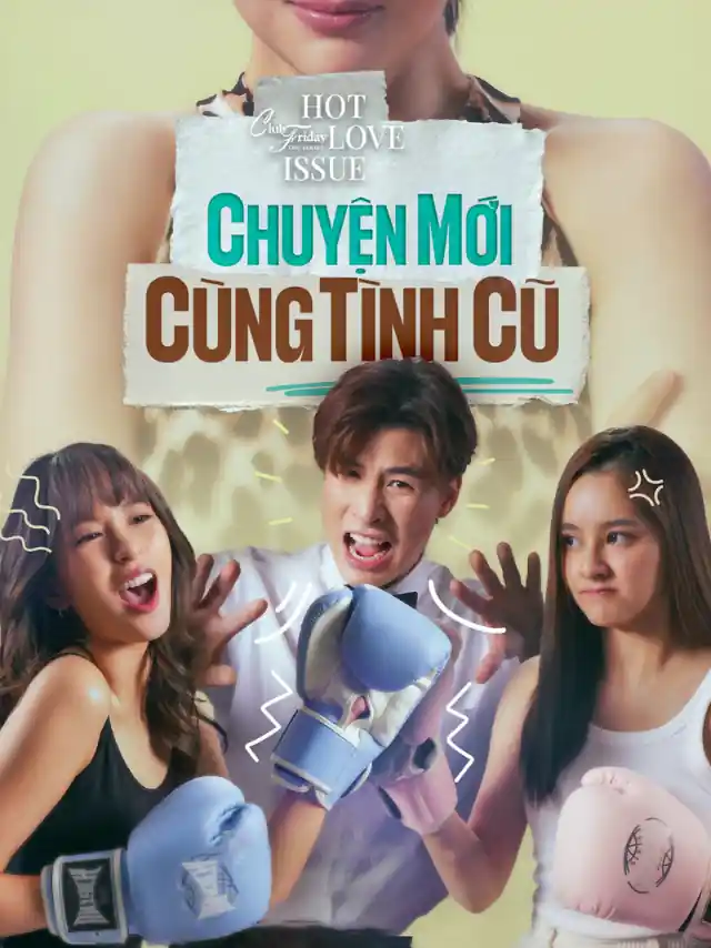 Chuyện Mới Cùng Tình Cũ FPT Thuyết Minh
