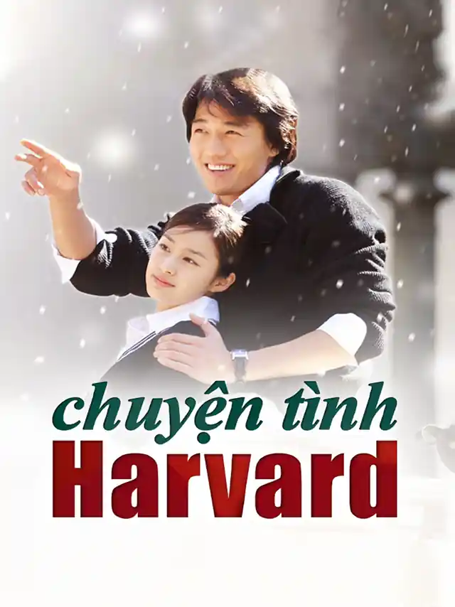 Chuyện Tình Harvard Vieon Thuyết Minh