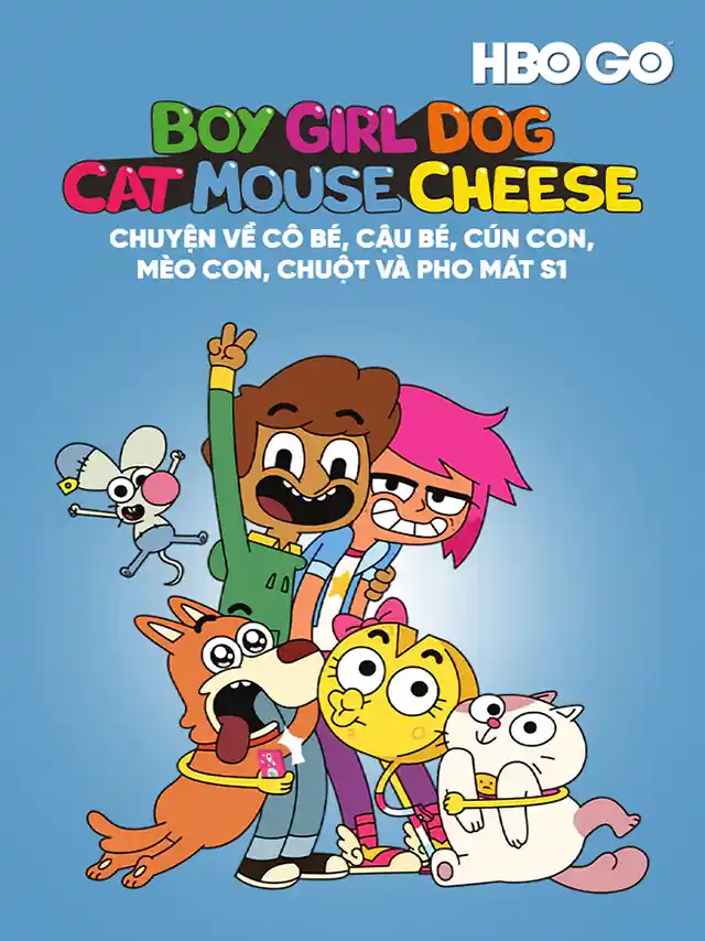 Poster phim Chuyện Về Cô Bé, Cậu Bé, Cún Con, Mèo Con, Chuột Và Pho Mát (Phần 1) HBO Thuyết Minh