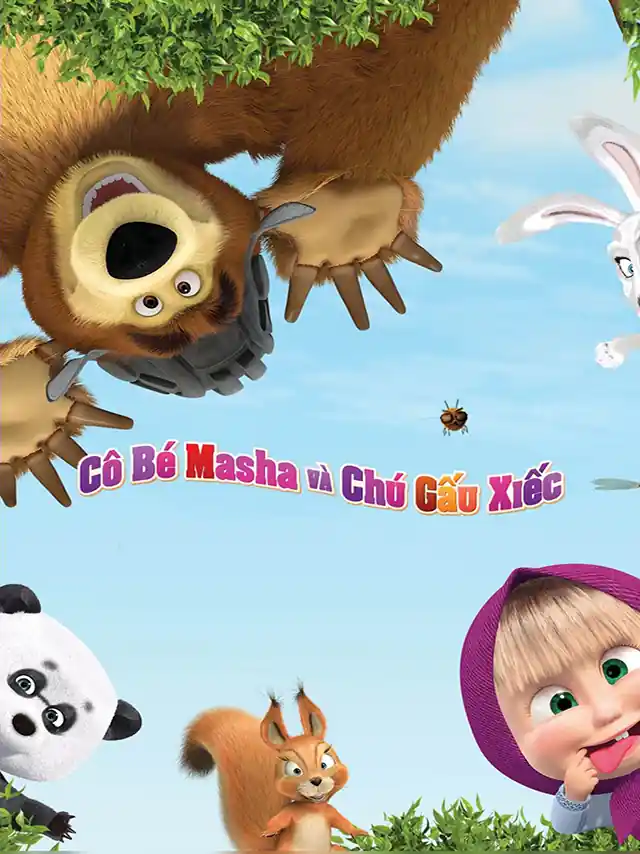 Poster phim Cô Bé Masha Và Chú Gấu Xiếc | Cô Bé Siêu Quậy Và Chú Gấu Xiếc | Masha và bạn Gấu (Phần 3) HTV3 Lồng Tiếng