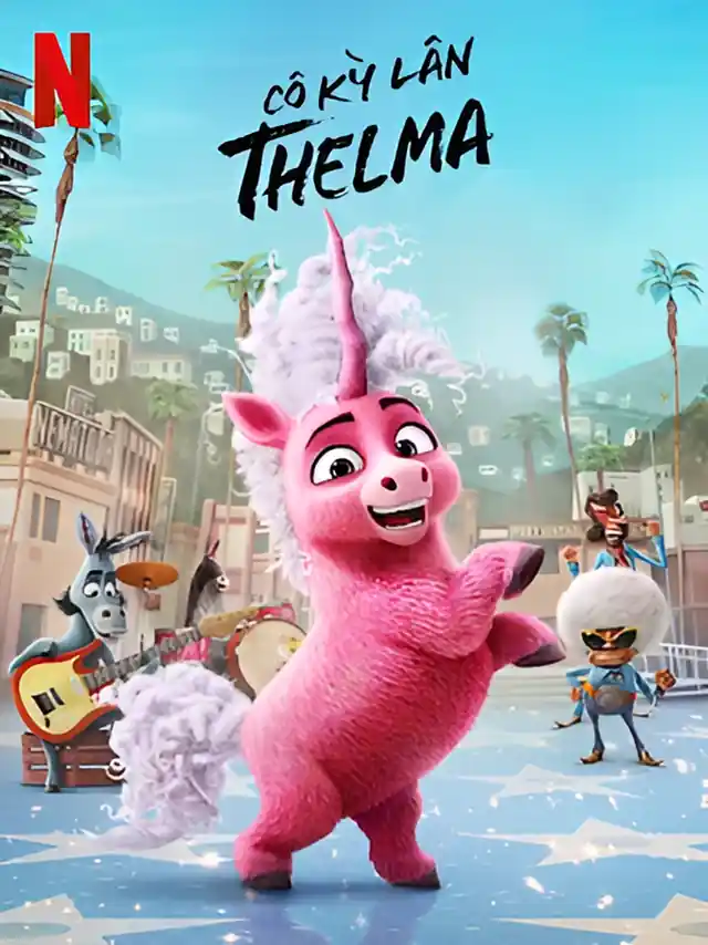 Poster phim Cô Kỳ Lân Thelma Netflix Lồng Tiếng
