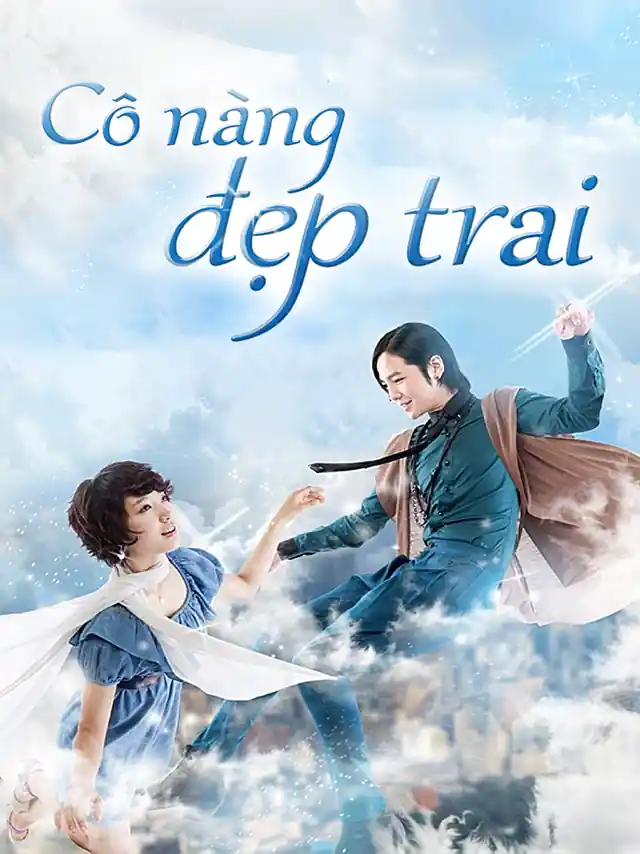 Poster phim Cô Nàng Đẹp Trai HTV3 Lồng Tiếng
