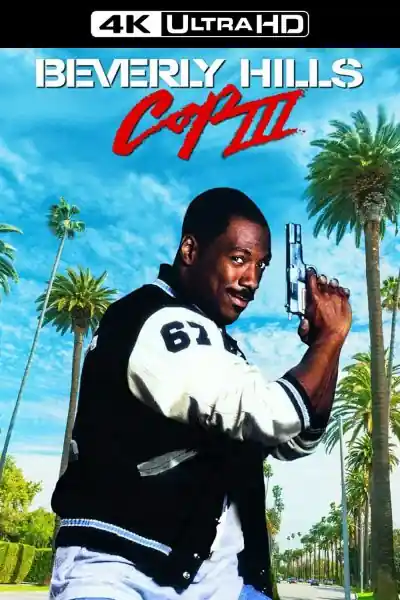 Poster phim Cớm Vùng Beverly Hills 3
