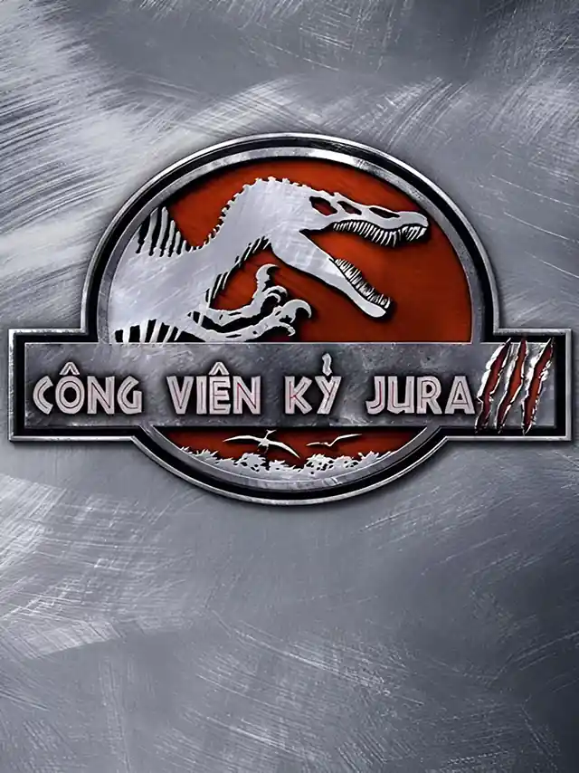 Công Viên Kỷ Jura 3 TVH Thuyết Minh