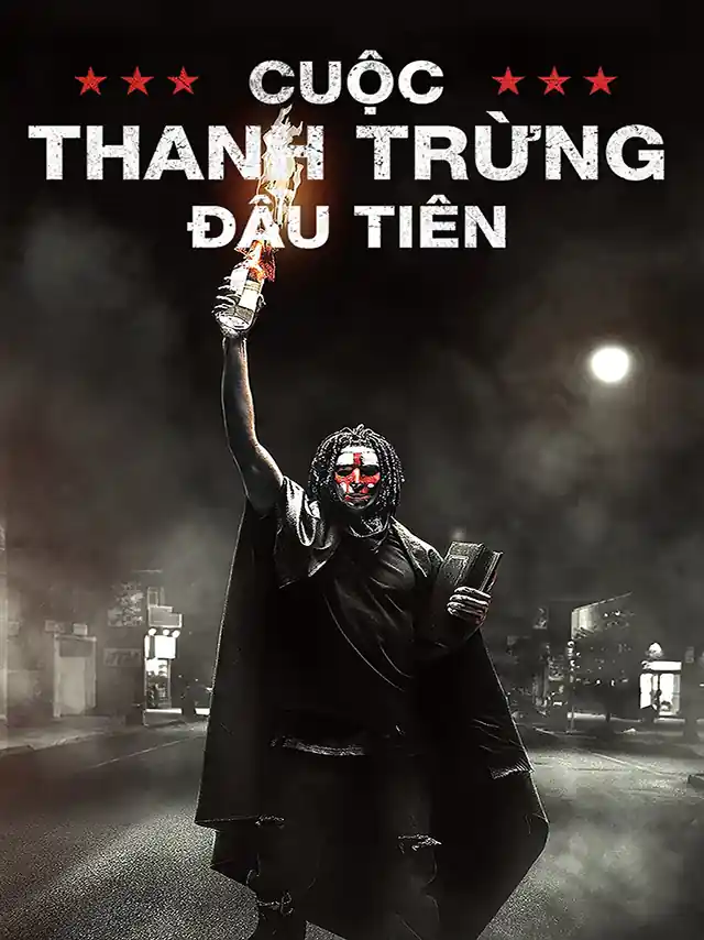 Cuộc Thanh Trừng: Đầu Tiên TVH Thuyết Minh