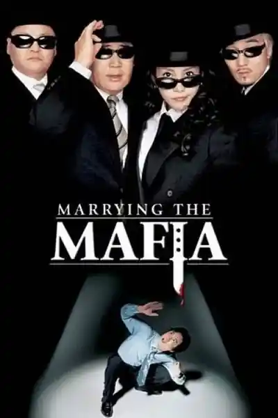 Poster phim Cưới Nhầm Mafia
