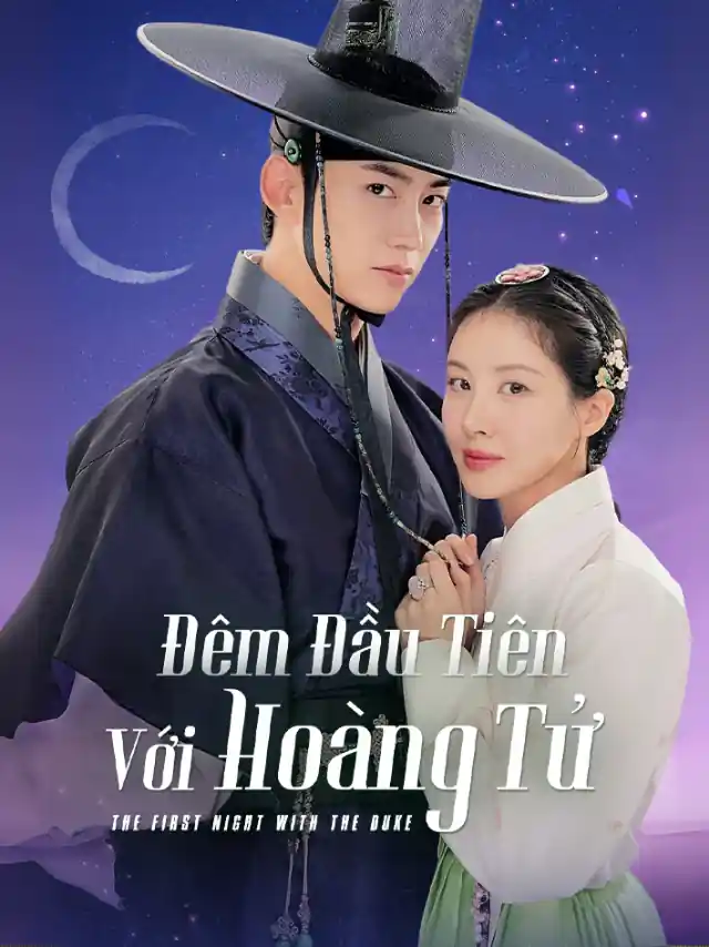 Đêm Đầu Tiên Với Hoàng Tử Vieon Thuyết Minh