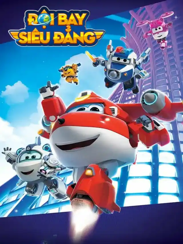 Đội Bay Siêu Đẳng (Phần 15) SeeTV Lồng Tiếng