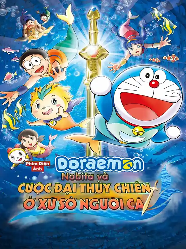 Doraemon Movie 30: Nobita Và Cuộc Đại Thủy Chiến Ở Xứ Sở Người Cá HTV3 Lồng Tiếng
