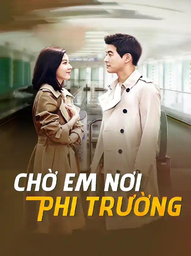 Đường Đến Sân Bay - Chờ Em Nơi Phi Trường HTV2 Lồng Tiếng