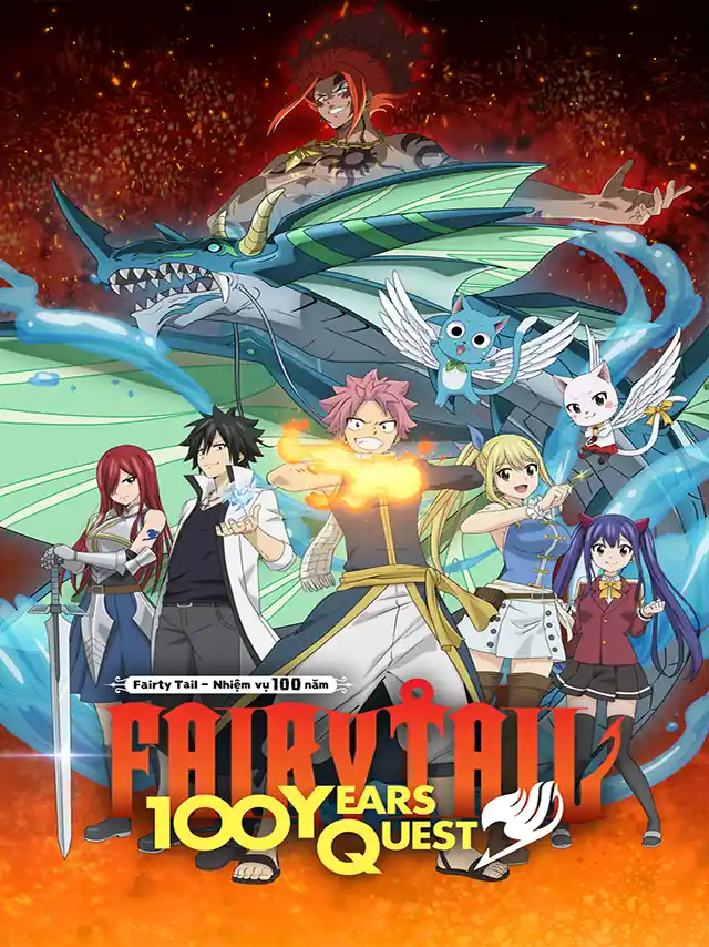 Poster phim Fairy Tail: Nhiệm Vụ 100 Năm TVH Thuyết Minh