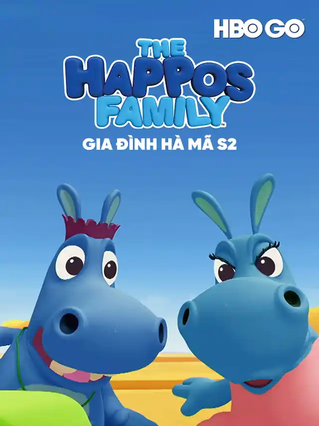 Gia Đình Hà Mã (Phần 2) HBO Không Thoại