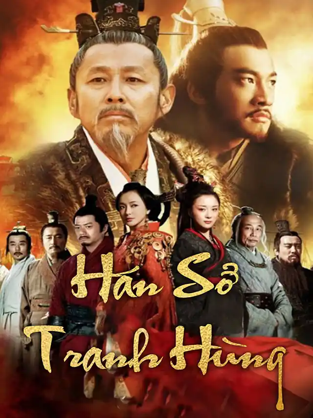 Hán Sở Tranh Hùng | Hán Sở Truyền Kỳ SCTV Lồng Tiếng