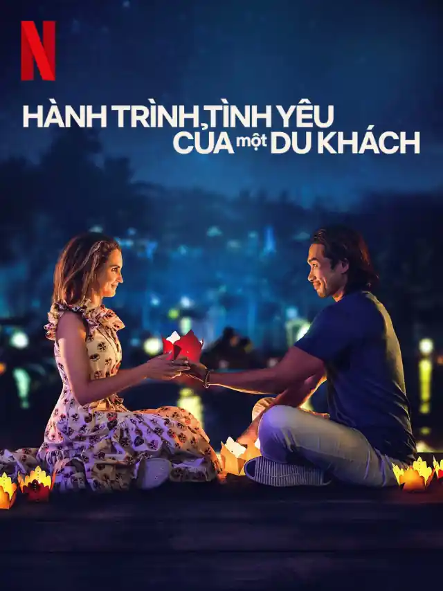 Hành Trình Tình Yêu Của Một Du Khách Netflix Lồng Tiếng