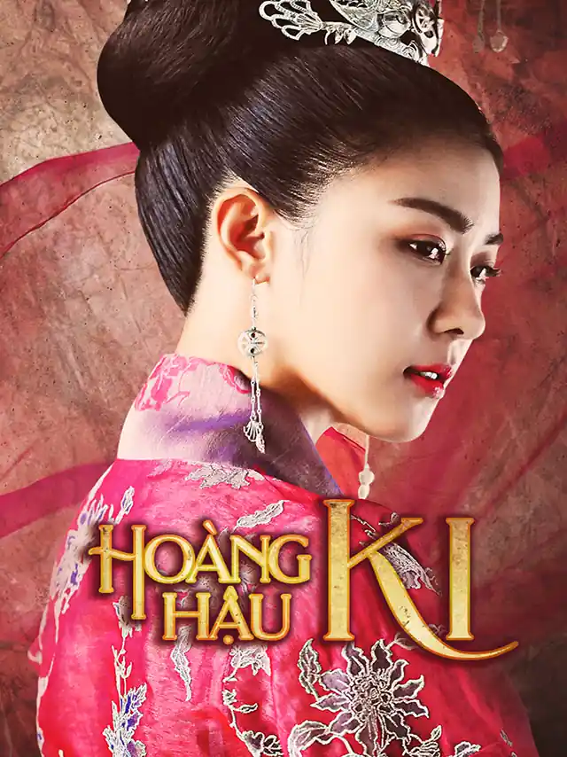 Hoàng Hậu Ki HTV2 Lồng Tiếng