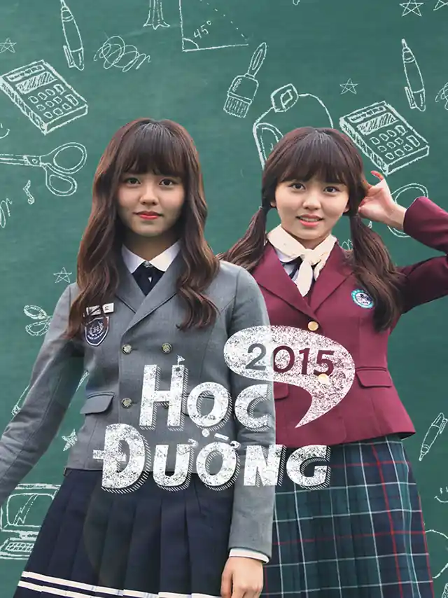 Học Đường 2015 Vieon Thuyết Minh