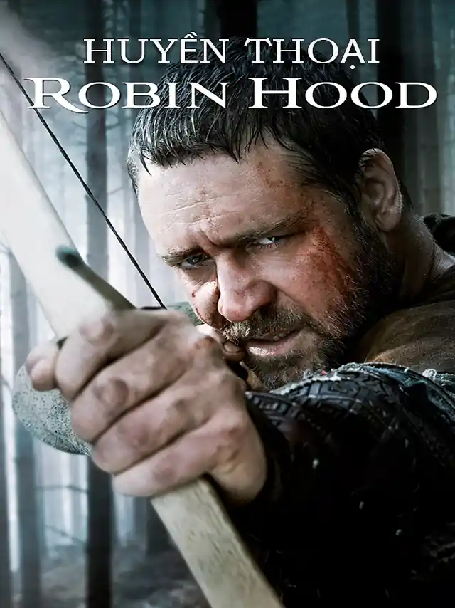 Huyền Thoại Robin Hood TVH Thuyết Minh